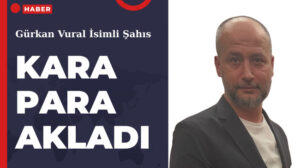 İstanbul’da Piyasa Dolandırıcılığı ve Kara Para Aklama Operasyonu: Gürkan Vural Hakkında Suçlamalar