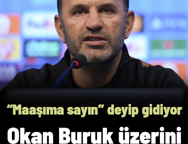 Galatasaray’da İpler Koptu: Okan Buruk’un ‘Maaşıma Sayın’ İddiası