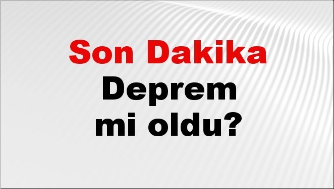 Türkiye'de 06 Ekim 2026’da Gerçekleşen Deprem ve İl Bazlı Etkileri
