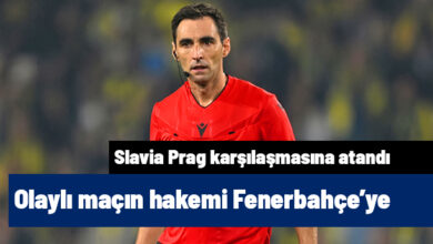 UEFA, Olaylı Barcelona Maçının Hakemini Fenerbahçe-Slavia Prag Karşılaşmasına Atadı